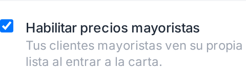 El toggle Habilitar precios mayoristas, en la tarjeta Carta digital de Ajustes