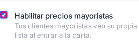 El toggle Habilitar precios mayoristas, en la tarjeta Carta digital de Ajustes