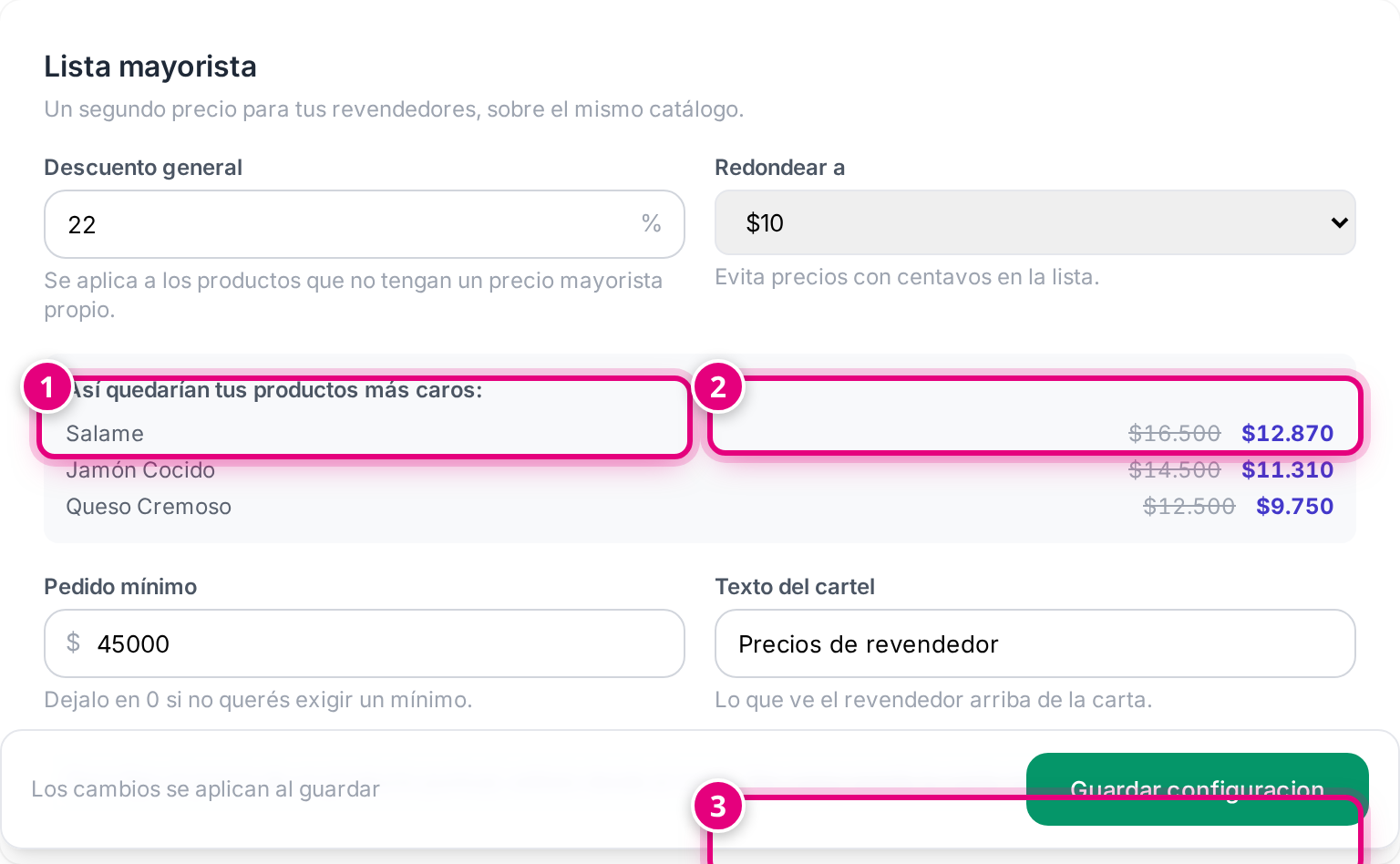 La tarjeta Lista mayorista: (1) el descuento general, (2) el redondeo, (3) el texto del cartel que ve el revendedor